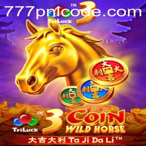 Exploring 3CoinWildHorse: The Ultimate Gaming Experience