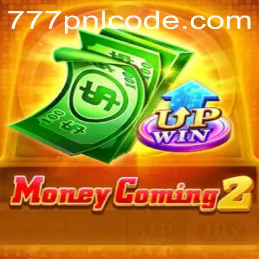 Unveiling MoneyComing2: The Game Revolutionizing Entertainment with the 777pnl Code
